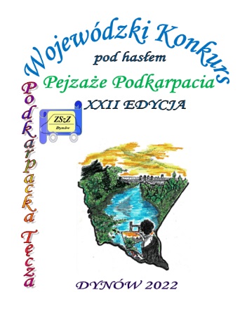 ZAPROSZENIE do udziału w XXII. edycji Wojewódzkiego Konkursu Podkarpacka Tęcza  pod hasłem:  PEJZAŻE PODKARPACIA.