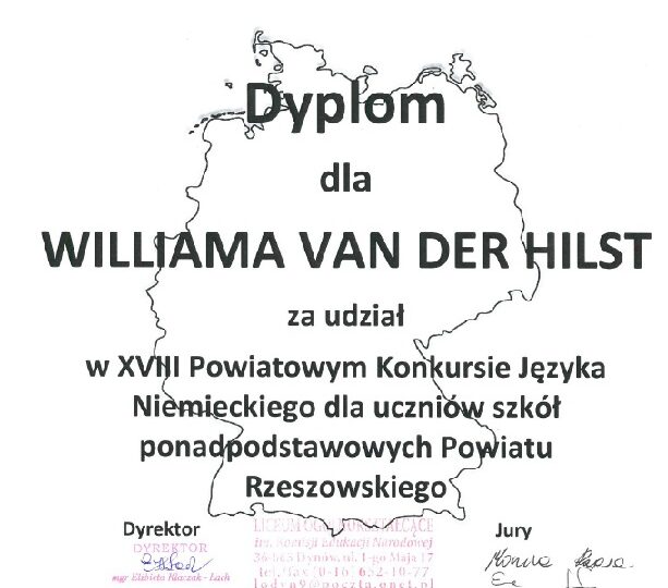 I miejsce Williama van der Hilsta w XVIII Powiatowym Konkursie Języków Obcych – język niemiecki pod patronatem Starosty Rzeszowskiego – Pana Józefa Jodłowskiego.