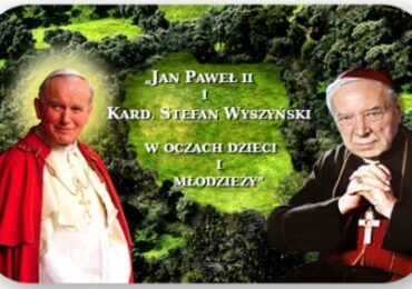 ZAPROSZENIE DO KONKURSU PLASTYCZNEGO  pod hasłem: „Jan Paweł II i Kard. Stefan Wyszyński w oczach dzieci i młodzieży”.