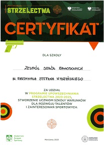 CERTYFIKAT  dla Zespołu Szkół Zawodowych w Dynowie za upowszechnianie strzelectwa