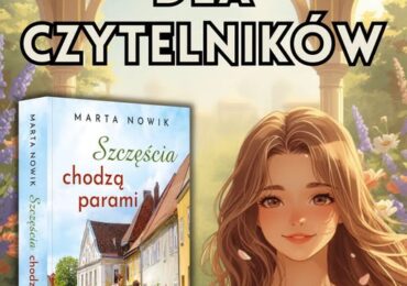 Najnowsza książka Marty Nowik „Szczęścia chodzą parami” dla biblioteki Zespołu Szkół Zawodowych im. Kardynała Stefana Wyszyńskiego w Dynowie