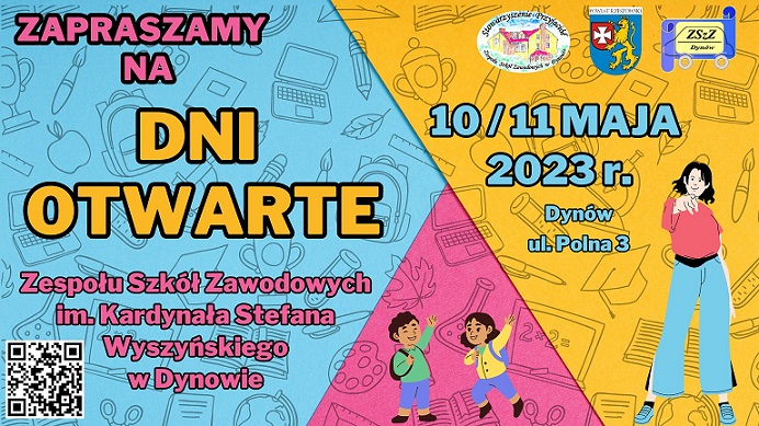 Zaproszenie na "DNI OTWARTE" - do Zespołu Szkół Zawodowych im. kard. Stefana Wyszyńskiego w Dynowie