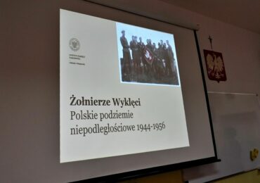 ,,Żołnierze Wyklęci. Polskie podziemie niepodległościowe 1944 – 1956’’
