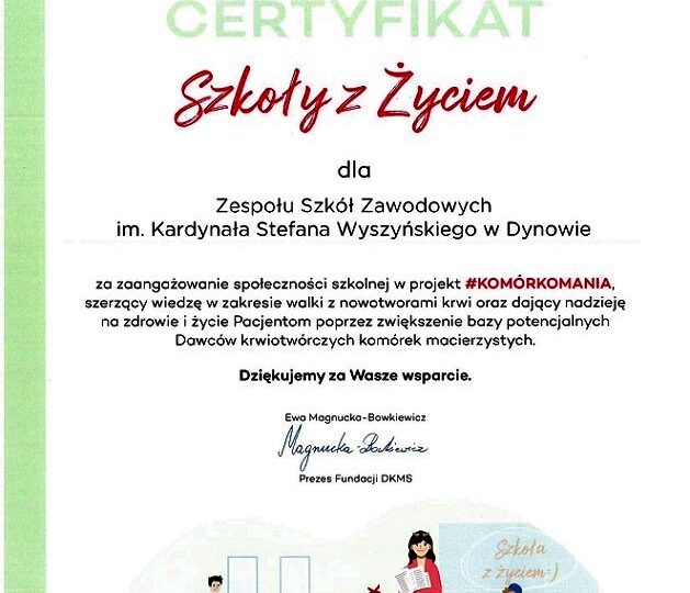 Certfikat  Szkoły z Życiem i Dyplom dla Pedagoga z Życiem